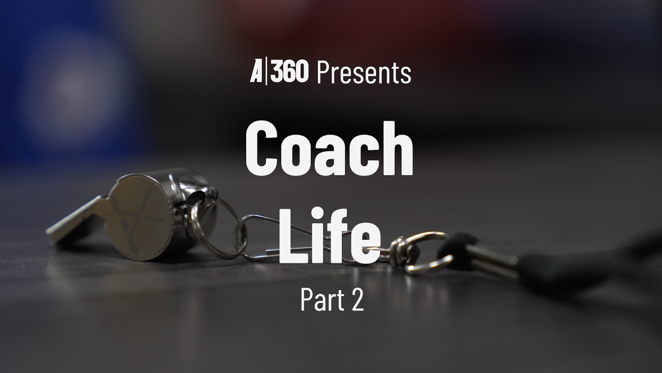 A360 – Coach Life 